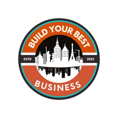 Build your Best Business Podcast