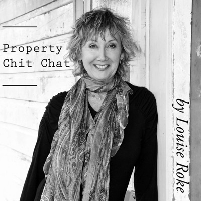 Property Chit Chat by Louise Roke