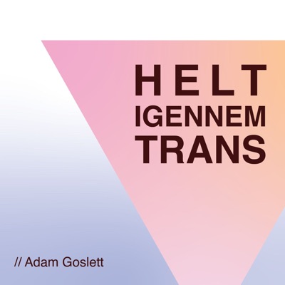 Helt Igennem Trans Helt Igennem Trans