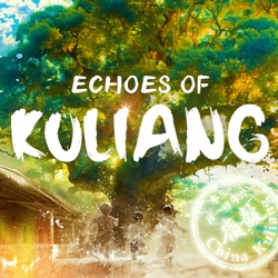 Echoes of Kuliang