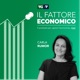Il fattore economico