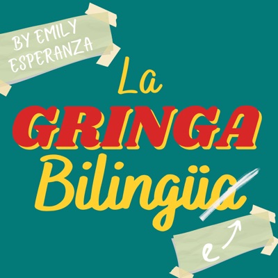 La Gringa Bilingüa La Gringa Bilingüa