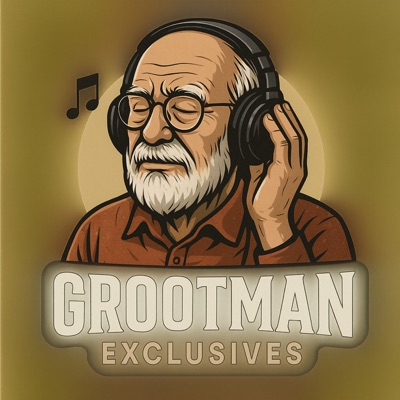 GROOTMAN EXCLUSIVES MIXTAPES GROOTMAN EXCLUSIVES MIXTAPES