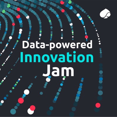 Data-powered Innovation Jam Data-powered Innovation Jam