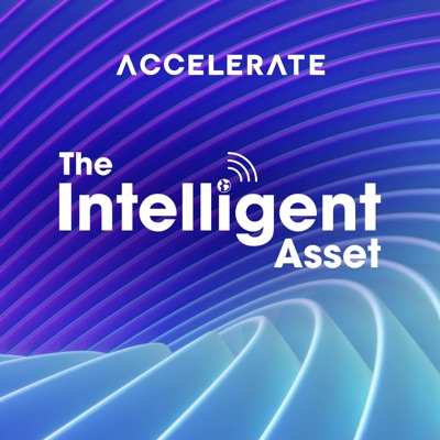The Intelligent Asset: An Industry Innovators Community Podcast:Samuel Williams, Michael Cahir