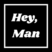 Hey, Man - The Advice Podcast for Men podcast