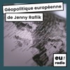 Géopolitique européenne - Jenny Raflik