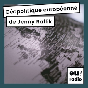 Géopolitique européenne - Jenny Raflik