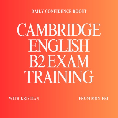 Cambridge English B2 Exam Training Cambridge English B2 Exam Training