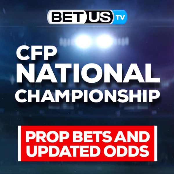 Washington vs Michigan: Prop Bets & Updated Odds | 2024 CFP National Championship Predictions photo
