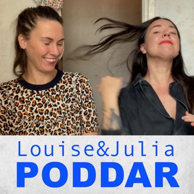 Louise och Julia poddar:Julia Wiberg / Hejhejvardag