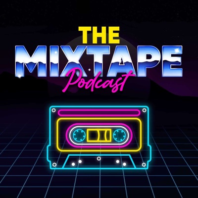 The MixTape podcast