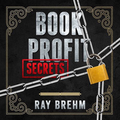 Book Profit Secrets with Ray Brehm
