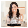 Aligned Abundance: Manifestation with Emma Mumford - Emma Mumford