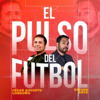 El Pulso del Fútbol, 15 de septiembre de 2025