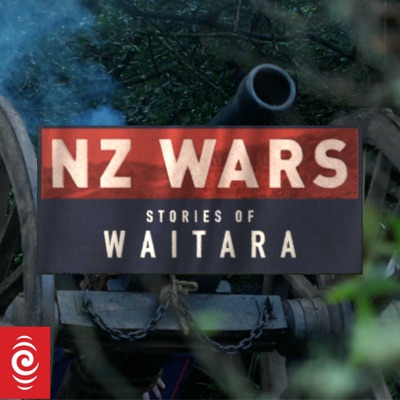 NZ Wars: Stories of Waitara NZ Wars: Stories of Waitara