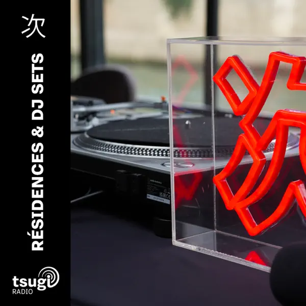 Les DJ sets de Tsugi Radio