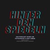 Hinter den Spiegeln