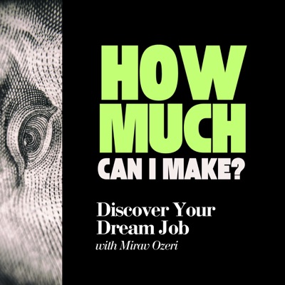 How Much Can I Make? - Discover Your Dream Job.:Mirav Ozeri -  a career-curious jornalist