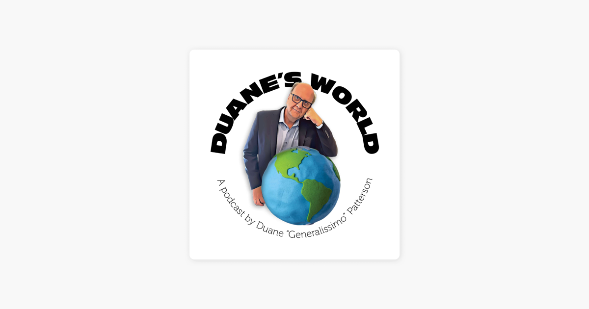 ‎Duane's World: Talking with Kurt Schlichter on Apple Podcasts