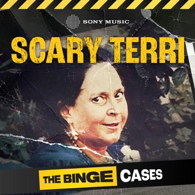 The Binge Cases: Scary Terri:Sony Music Entertainment