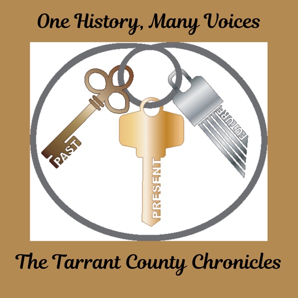 One History, Many Voices: The Tarrant County Chron... Image