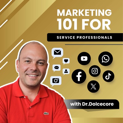 Marketing 101 for Service Professionals