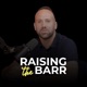 Raising The Barr