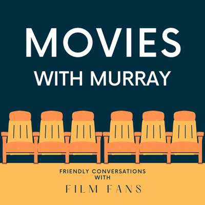 Movies with Murray