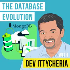 Dev Ittycheria - The Database Evolution artwork