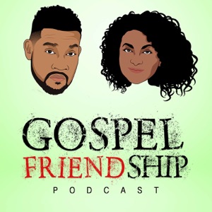 Gospel Friendship