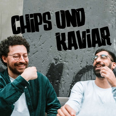 Chips und Kaviar:Chips und Kaviar