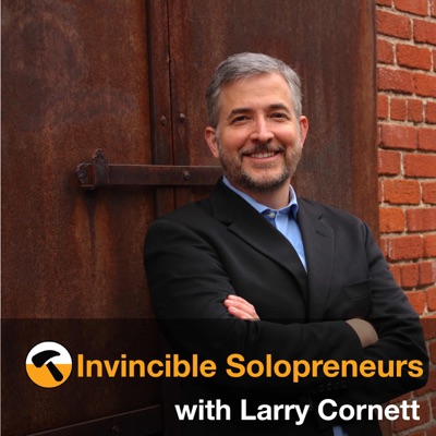 Invincible Solopreneurs - Make a living doing more of what you love