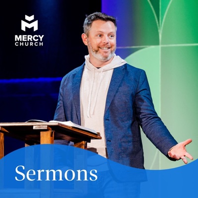 Mercy Church Podcast