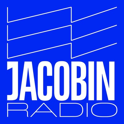 Jacobin Radio Jacobin Radio