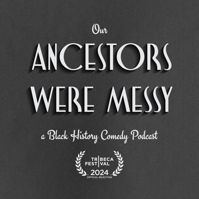 Our Ancestors Were Messy Our Ancestors Were Messy