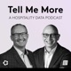 Tell Me More: A Hospitality Data Podcast