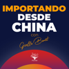 Importando desde China con Giselle Bonet  - Giselle Bonet