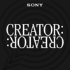 Creator to Creator - Sony
