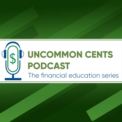Uncommon Cents with Bowman Financial Strategies