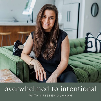 Overwhelmed to Intentional