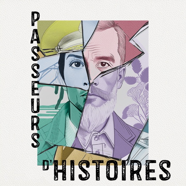Couverture Passeurs d'histoires - le podcast de la mémoire