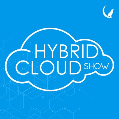 Hybrid Cloud Show:The Late Night Linux Family