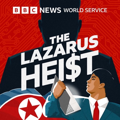 The Lazarus Heist The Lazarus Heist