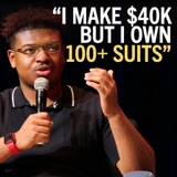 “I make $40k… but I own 100+ suits”