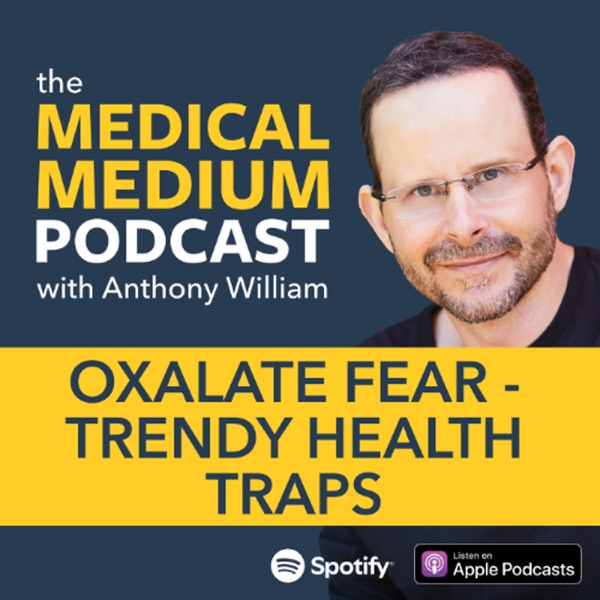 104 Oxalate Fear: Trendy Health Traps photo