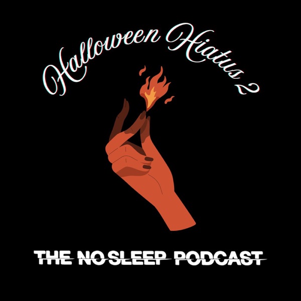 NoSleep Podcast Halloween 2024 Hiatus 02 photo