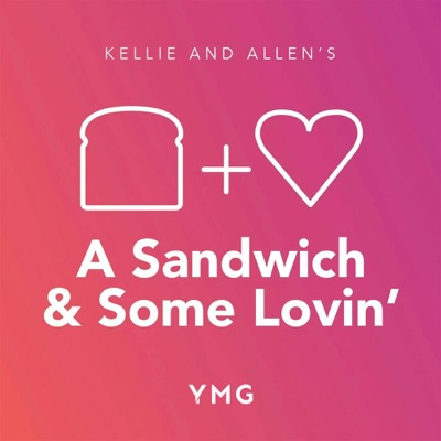 A Sandwich and Some Lovin’ A Sandwich and Some Lovin’