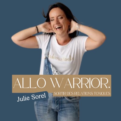 Allo Warrior. Relations toxiques sans filtres Allo Warrior. Relations toxiques sans filtres
