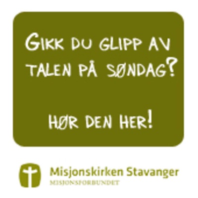 Misjonskirken Stavanger's Podcast